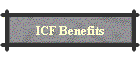 ICF Benefits